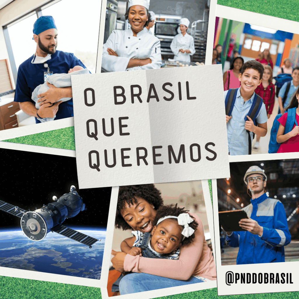 O Brasil que queremos